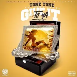 Instrumental: Tone Tone - Give It To Ya  Ft. Tory Lanez